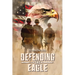 Defending The Eagle