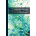 Nervous Diseases: Their Descriptions and Treatment