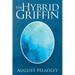 The Hybrid Griffin