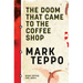 The Doom That Came to the Coffee Shop