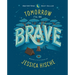 Tomorrow I'll Be Brave