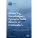 Advancing Knowledge on Cyanobacterial Blooms in Freshwaters