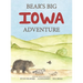 Bear's Big Iowa Adventure