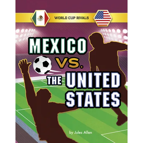 Mexico vs. the United States