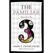 The Familiar, Volume 3: Honeysuckle & Pain