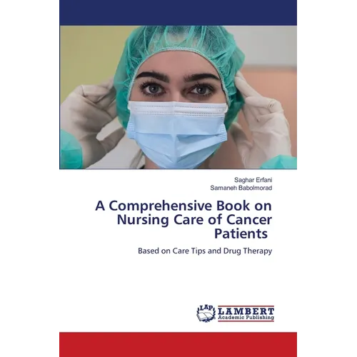 A Comprehensive Book on Nursing Care of Cancer Patients