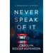 Never Speak of It