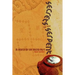 Secrets of the Serpent: In Search of the Sacred Past