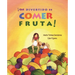 ¡Qué Divertido Es Comer Fruta! (Fun & Fruit)