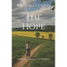 The Hope: A Family's Journey to Renewal