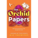 The Orchid Papers