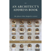 An Architect's Address Book: The Places That Shaped a Career