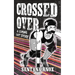 Crossed Over