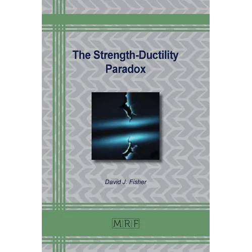 The Strength-Ductility Paradox