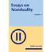 Essays on Nonduality, Volume I