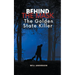 Behind the Mask: The Golden State Killer