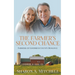 The Farmer's Second Chance - A Later-in-Life Romance