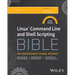 Linux Command Line and Shell Scripting Bible