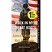 Walk in My Combat Boots: True Stories from America's Bravest Warriors