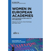 Women in European Academies: From Patronae Scientiarum to Path-Breakers