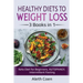 Healthy Diets to Weight Loss: 3 Books in 1 - Keto Diet for Beginners, AUTOPHAGY, Intermittent Fasting