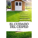 El Cuidado del Cesped
