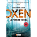 Oxen. La Primera Victima