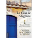 La Casa de Altagracia: Vol I. Dinastía (1750-1810)
