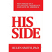His Side: Men Speak Out on Dating, Marriage, and Life in America