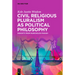 Civil Religious Pluralism as Political Philosophy: Insights from Nurcholish Madjid