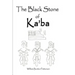 The Black Stone of Ka'ba