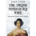 The Prime Minister's Wife: A Portrait of Mary Anne Disraeli