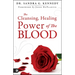 The Cleansing, Healing Power of the Blood