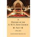 A History of the A. M. E. Zion Church, Part 1