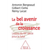 Le Bel avenir de la croissance