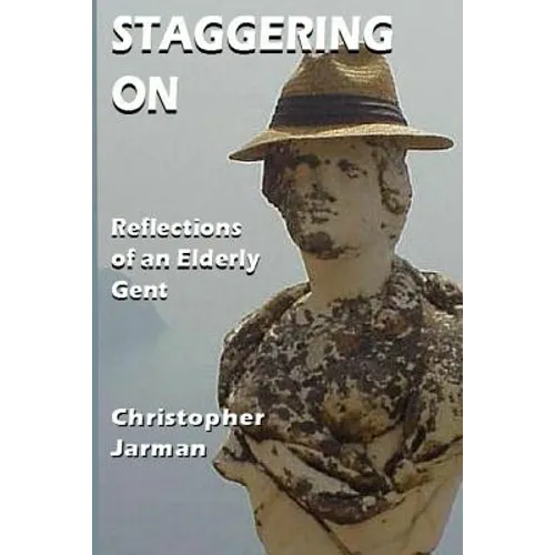 Staggering On