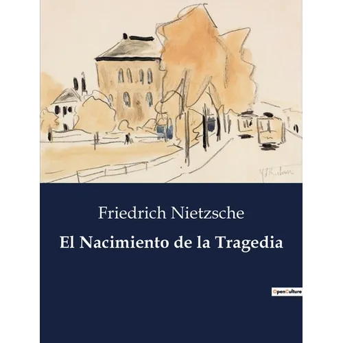 El Nacimiento de la Tragedia