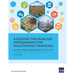 Assessing the Enabling Environment for Disaster Risk Financing: A Country Diagnostics Toolkit