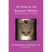 My Role As An Associate Minister (The Senior Pastor's Armor Bearers)