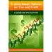Trading Binary Options for Fun and Profit: A Guide for Speculators