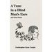 A Tune In a Blind Man's Ears