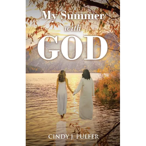 My Summer with God
