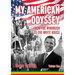 My American Odyssey: From the Windrush to the White House