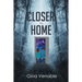 Closer to Home