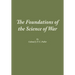 The Foundations of the Science of War