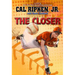 The Closer
