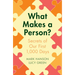 What Makes a Person?