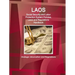 Laos Social Security and Labor Protection System Policies, Laws and Regulations Handbook - Strategic Information and Regulations