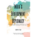 India's Development Diplomacy: Understanding Development Cooperation As A Tool For Strategic Engagement In South Asia