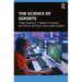 The Science of Esports
